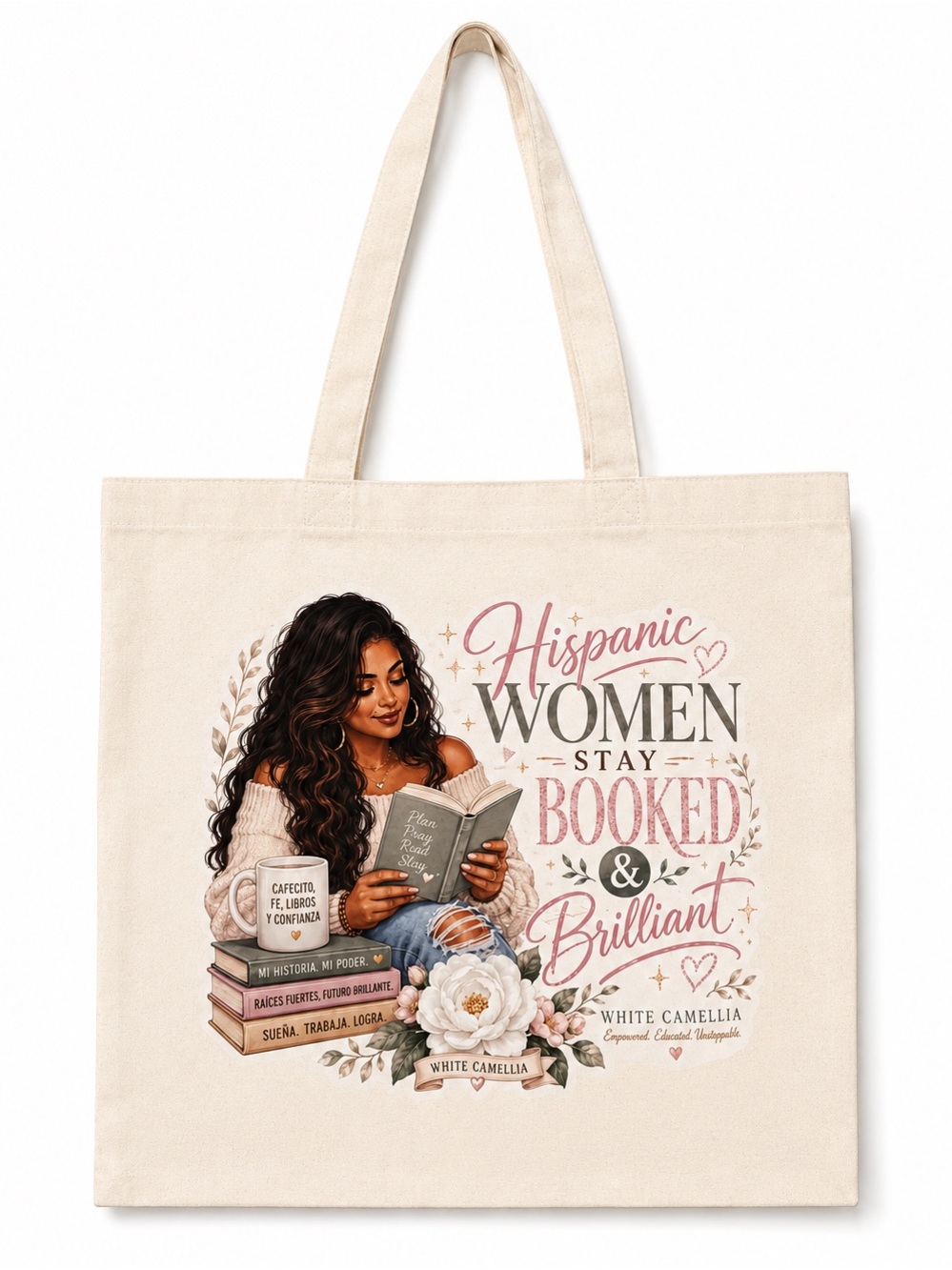 Canvas Tote Bag - Hispanic Women Stay Booked & Brilliant Design - Cream